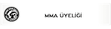 MMA ÜYELİĞİ